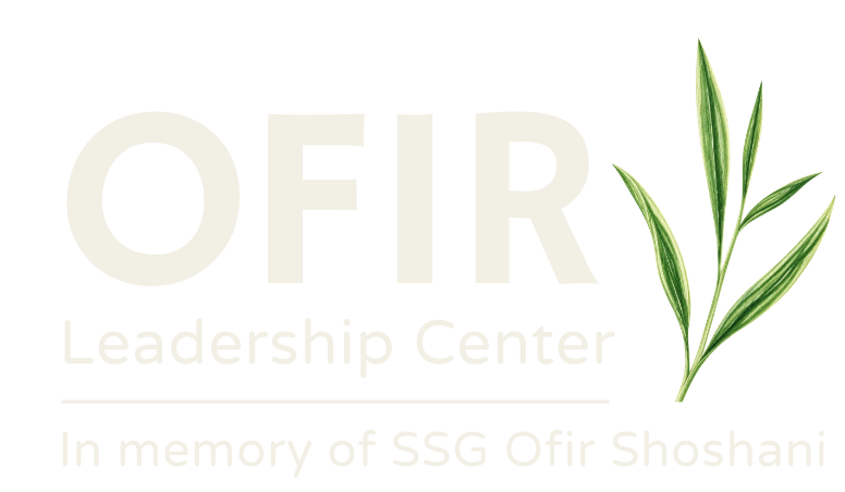 OFIR Leadership Center — In memory of SSG Ofir Shoshani